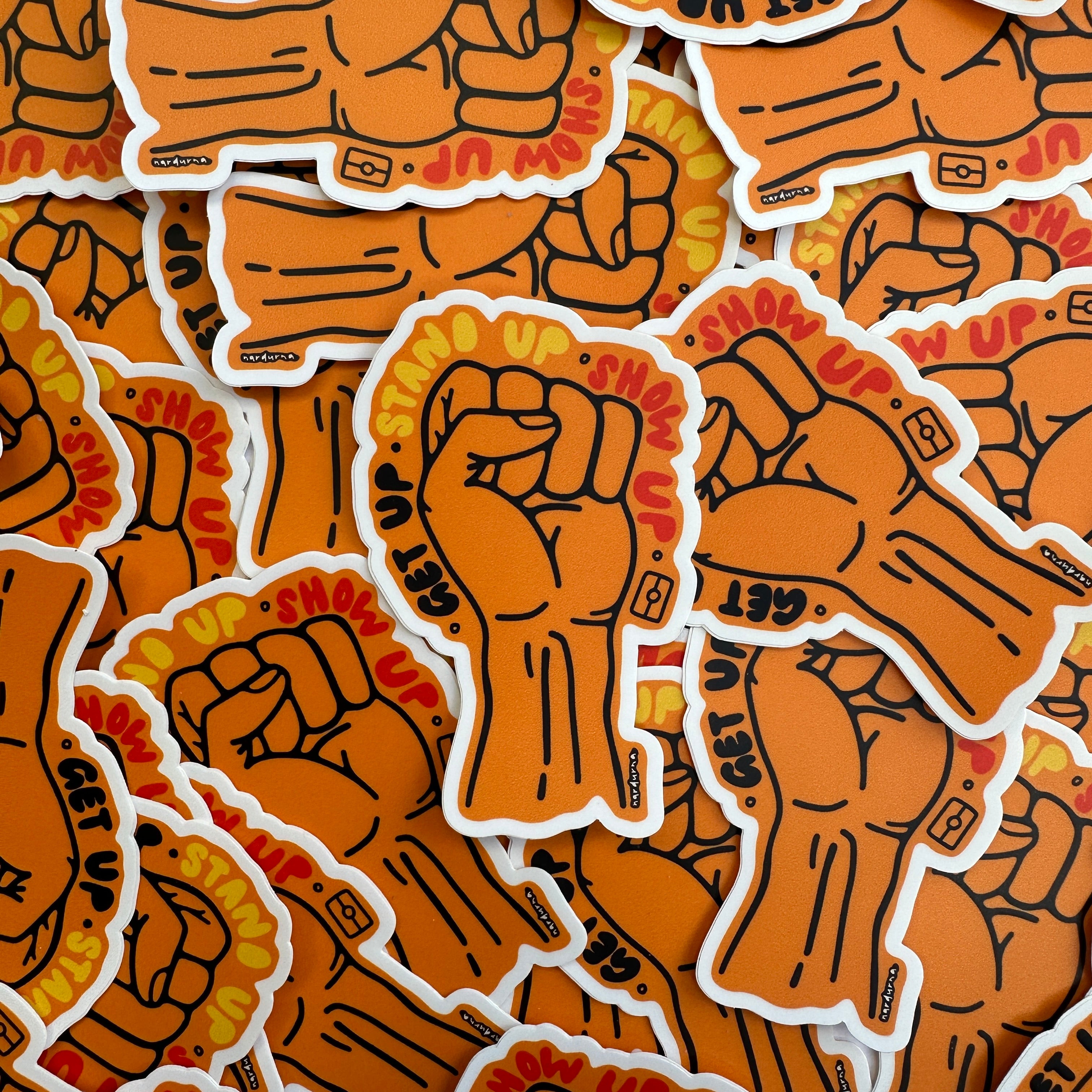 get-up-stand-up-show-up-vinyl-sticker-ally-friendly-sticker-bomb